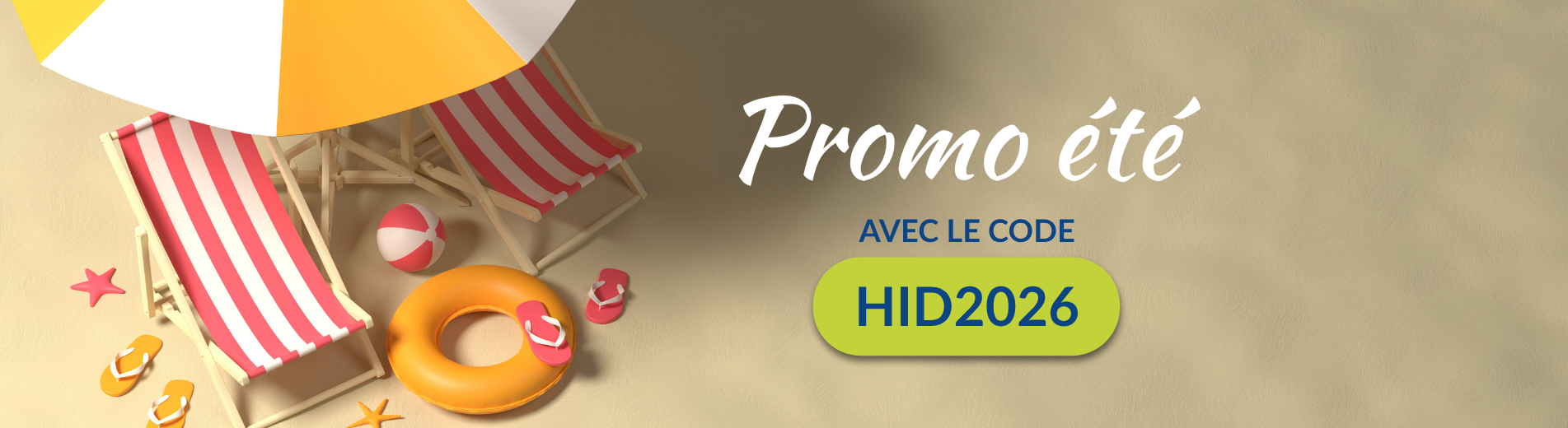 Promo été avec le code promo HID2026