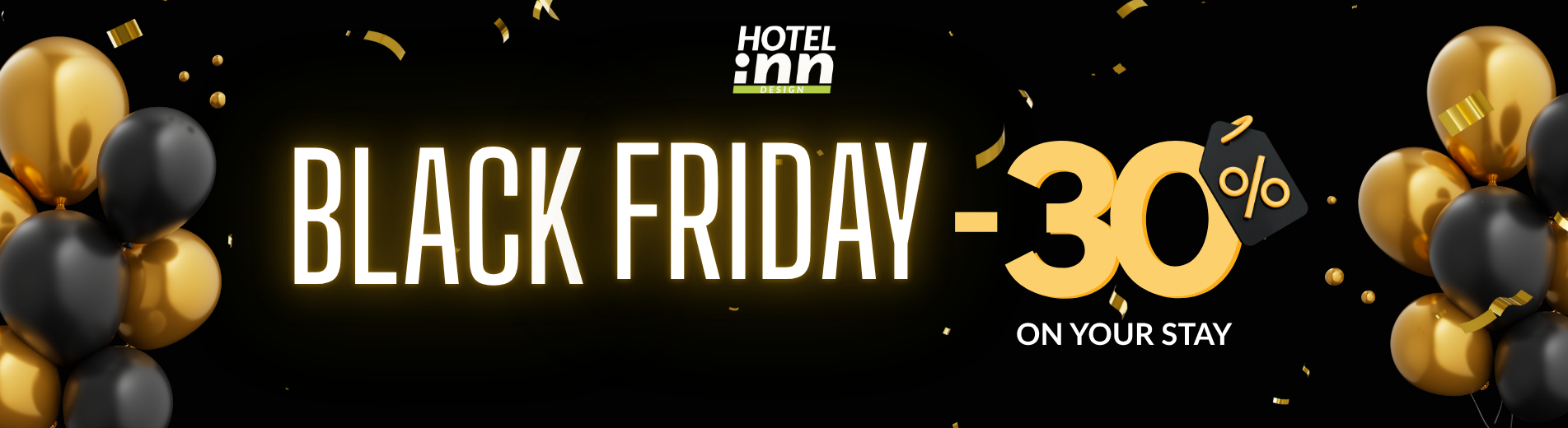 Black Friday -30% on your stay