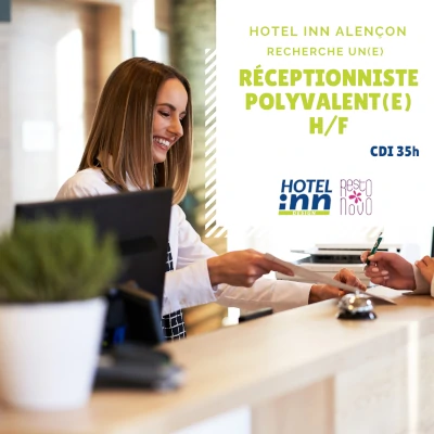Réceptionniste polyvalent Hotel Inn Alençon